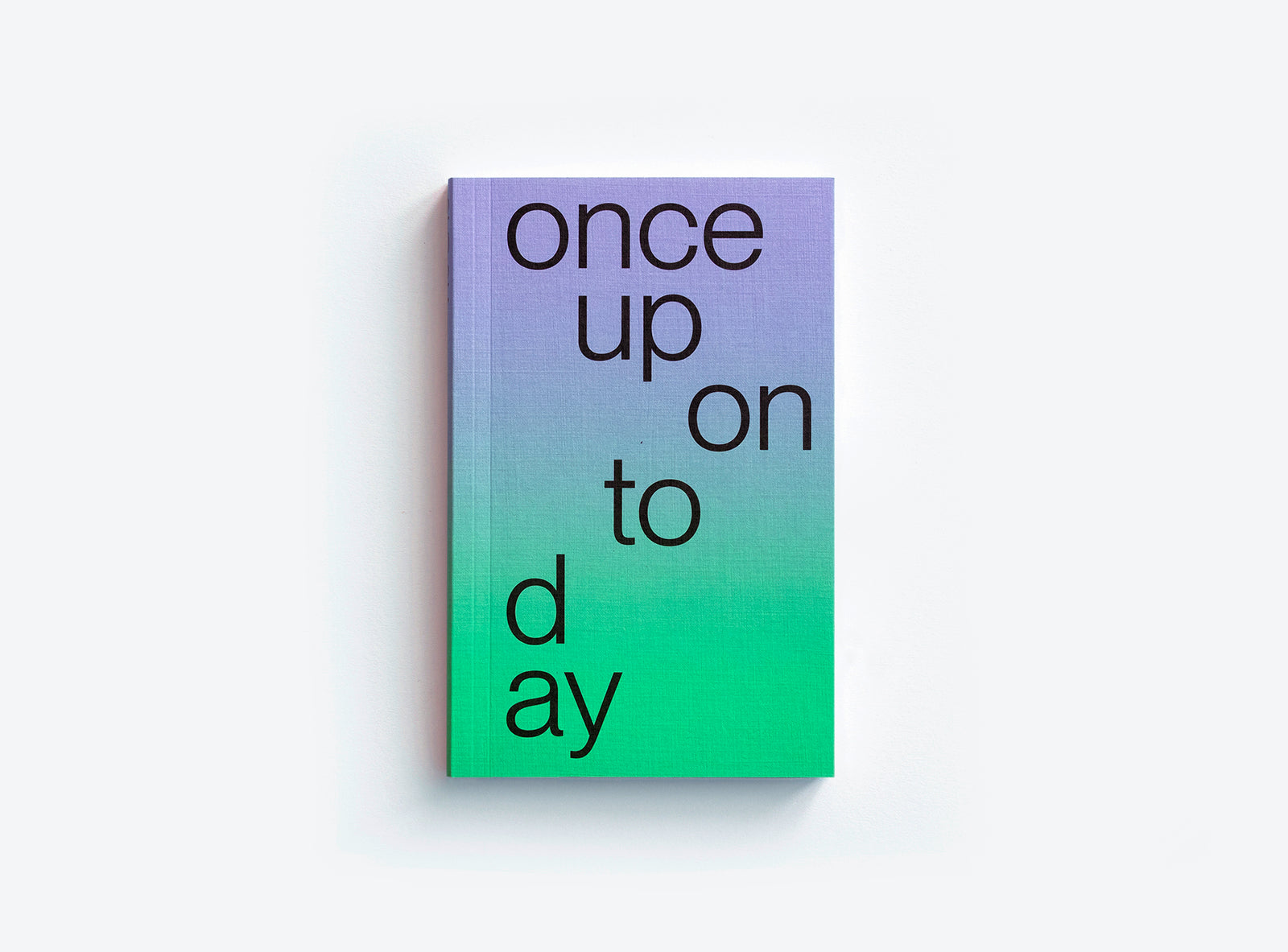 Cover of the edition julie joliat planner agenda 2027 with a purple-to-green gradient background and title 'once upon today' in black lowercase text — on a white background.