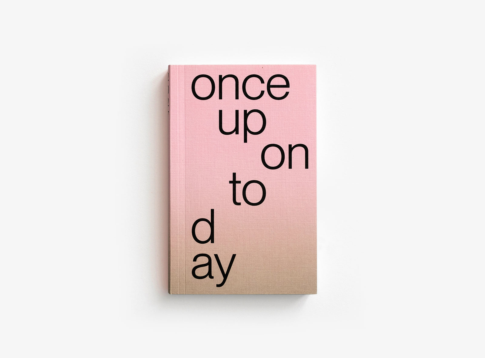 Cover of the edition julie joliat planner agenda 2027 with a grey to light pink gradient background and title 'once upon today' in black lowercase text — on a white background.