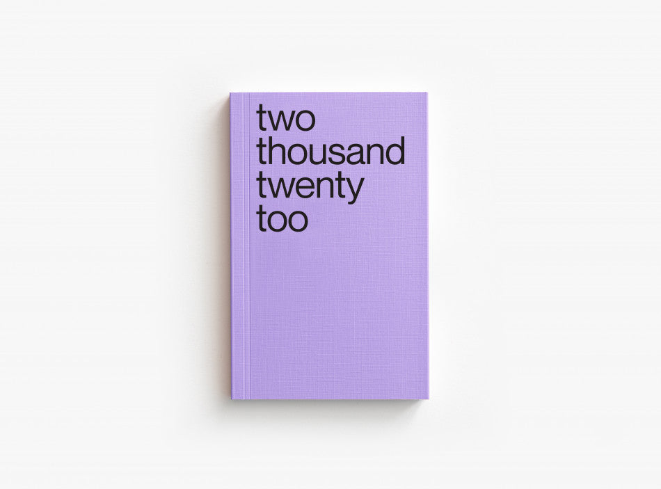Lavender color cover of our 2022 planner which motto was two thousand twenty too.